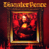 Disaster Peace - Disaster/Peace