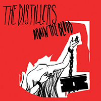 Distillers - Drain The Blood (Single)