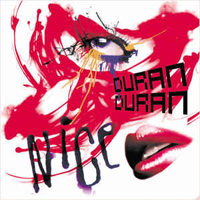 Duran Duran - Nice - Remixes
