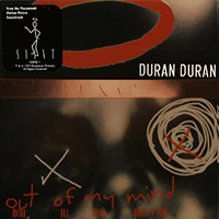 Duran Duran - Out Of My Mind (Remixes)