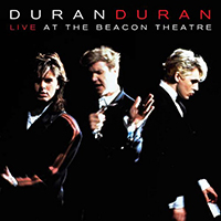 Duran Duran - Live at The Beacon Theatre (NYC, 31/08/1987)