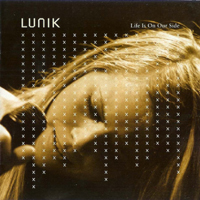 Lunik - Life Is On Our Side
