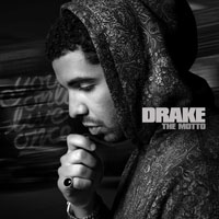 Drake - The Motto (Mixtape)