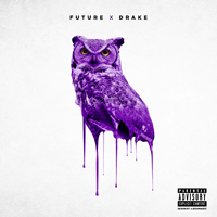 Drake - Drake & Future (Split)