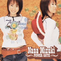 Nana Mizuki - Power Gate (Single)