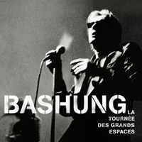Alain Bashung - La Tournee Des Grands Espaces (CD1)
