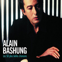 Alain Bashung - Les 50 Plus Belles Chansons (CD 3)