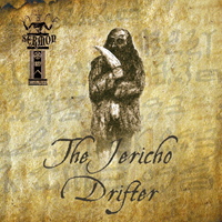 Sermon Of Foulness - Jericho Drifter