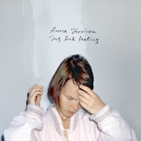 Anna Jarvinen - Jag Fick Feeling