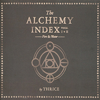 Thrice - The Alchemy Index Vols. I & Ii: Fire & Water