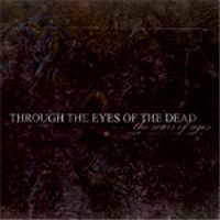 Through The Eyes Of The Dead - Scars Of Ages (EP)