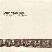 John Vanderslice - Mass Suicide Occult Figurines