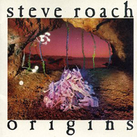 Steve Roach - Origins