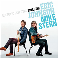 Eric Johnson - Eclectic (feat. Mike Stern)