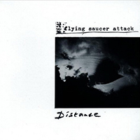 Flying Saucer Attack - Distance (Singles Compilation)