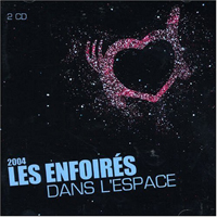 Les Enfoires - Les Enfoires Dans L'espace (CD 1)