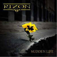 Rizon - Sudden Life