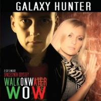 Galaxy Hunter - Walk On Water / Spacesynth Odyssey (CD 1)