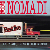 Nomadi - Le Strade, Gli Amici, Il Concerto (CD 1)