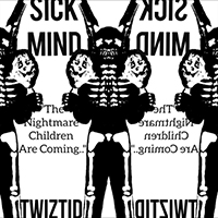 Twiztid - Sick Mind (Single)