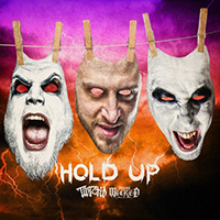 Twiztid - Hold Up (with Young Wicked) (Single)
