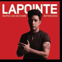 Eric Lapointe - Invitez Les Vautours