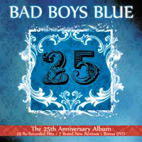 Bad Boys Blue - 25 (The 25th Anniversary Album) (CD 2)