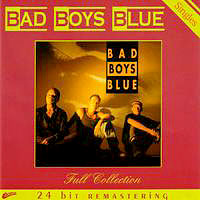 Bad Boys Blue - Singles