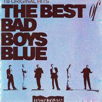 Bad Boys Blue - The Best Of Bad Boys Blue