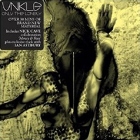 UNKLE - Only The Lonely (EP) 