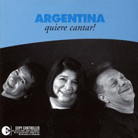 Mercedes Sosa - Argentina quiere cantar! (feat. Victor Heredia & Leon Gieco)
