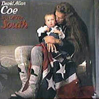 David Allan Coe - Son Of The South