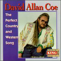 David Allan Coe - The Perfect Country And Western Song