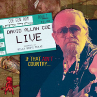 David Allan Coe - Live - If That Ain't Country