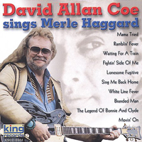 David Allan Coe - Sings Merle Haggard