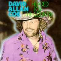 David Allan Coe - Headed For The Country