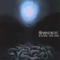 Mindrite - Razing The Sun