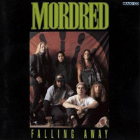 Mordred (USA) - Falling Away