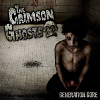 Crimson Ghosts - Generation Gore