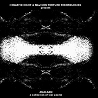 Navicon Torture Technologies - Amalgam (A Collection Of War Poems)