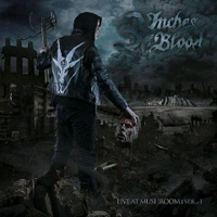 3 Inches Of Blood - Live at Mushroom, vol. 1 (EP)