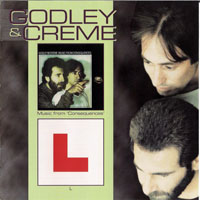 Godley & Creme - Music From 'Consequences', 1977 + L, 1978