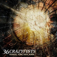 36 Crazyfists - The Oculus (EP)