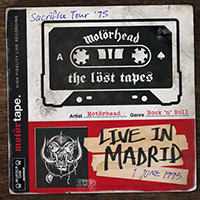 Motorhead - The Lost Tapes Vol. 1 (Live At Sala Aqualung, Madrid - June 1st, 1995)