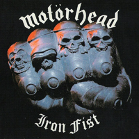 Motorhead - Iron Fist (Deluxe 2008 Edition: CD 1)