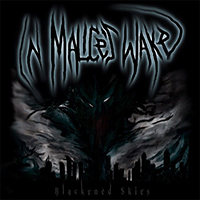 In Malice's Wake - Blackened Skies (EP)