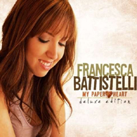 Francesca Battistelli - My Paper Heart (Deluxe Edition)