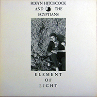 Robyn Hitchcock & The Venus 3 - Element Of Light (Associated Tracks)
