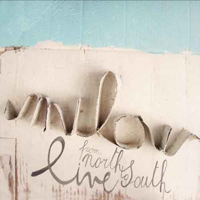 Milow - Live from North to South