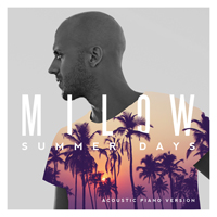 Milow - Summer Days (Acoustic Piano Version) (Single)